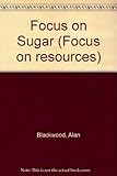 Focus on sugar
