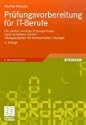 Pr�fungsvorbereitung f�r IT-Berufe