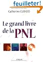 Le grand livre de la PNL (1C�d�rom)