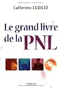 Le grand livre de la PNL (1Cédérom)
