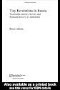 Tiny Revolution Russia: Twentieth Century Soviet and Russian History in Anecdotes and Jokes (Routledgecurzon Studies on the History of Russia and Eastern Europe)