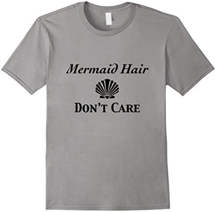 Mermaid Hair Don't Care T-Shirt - Male Medium - Slate