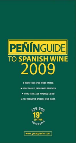 Penin Guide to Spanish Wine 2009