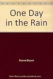 One day in the rain