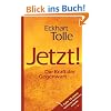 Jetzt! Die Kraft der Gegenwart