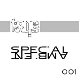 Special Ambient 001