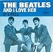 And I Love Her The Beatles-AND I LOVE HER/IF I FELL