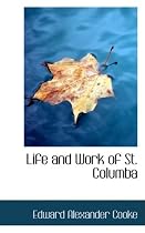 Life and Work of St. Columba