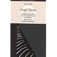 Plays Three: Mother and Child/Sleep My Baby Sleep/Afternoon/Beautiful/Death Variations: Mother and Child; Sleep My Baby Sleep; Afternoon; Beautiful; Death Variations (Oberon Modern Playwrights)