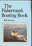 The Fisherman's Boating Book