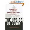 The Upside of Down: Catastrophe, Creativity, and the Renewal of Civilization