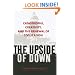 The Upside of Down: Catastrophe, Creativity, and the Renewal of Civilization