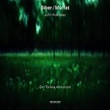 Biber; Muffat: Der Turken Anmarsch /Holloway * Assenbaum * Mortensen