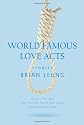 World Famous Love Acts