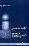 Friedrich Fr�bel