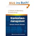 Krankenhausmanagement: Strategien, Konzepte, Methoden