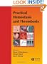 Practical Hemostasis and Thrombosis