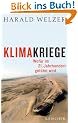 Klimakriege. Wof�r im 21. Jahrhundert get�tet wird