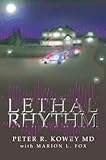 Lethal Rhythm