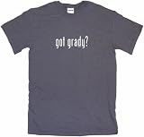 got grady? Men's Tee Shirt XL-Charcoal