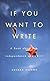 If You Want to Write