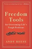 Freedom Tools: For Overcoming Tough Problems