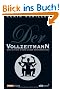 Der Vollzeitmann: Endlich das eigene Leben zur�ckerobern