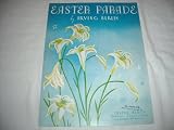 EASTER PARADE IRVING BERLIN 1933 SHEET MUSIC SHEET MUSIC 293