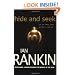 Hide and Seek (Inspector Rebus Novels)