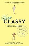 Very classy : be a lady not a tramp