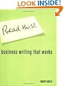 Read This!: Business Writing that Works