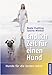 Image of Endlich Zeit für einen Hund: Hunde für die besten Jahre