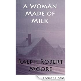 A Woman Made of Milk
