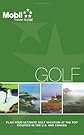 Mobil Golf (Mobill Travel Guide)