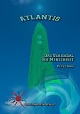 Atlantis - Das Schicksal der Menschheit - Peryt Shou