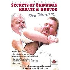 Secrets of Okinawan Karate & Kobudo Shime Tuite Waza
