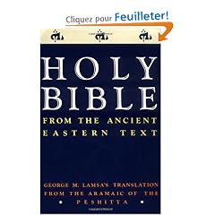 Holy Bible: From the Ancient Eastern Text