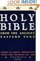 Holy Bible: From the Ancient Eastern Text: George M. Lamsa's Translation From the Aramaic of the Peshitta