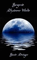 Beyond Shadow World: Our Shared World of the Supernatural