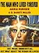 The Man Who Lived Forever en Libros del nombre: 41o%2Bz0UBmqL._SL75_