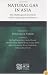 Natural Gas in Asia: The Challenges of Growth in China, India, Japan and Korea