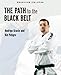 Brazilian Jiu-Jitsu: The Path to the Black Belt (Brazilian Jiu-Jitsu series)
