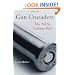 Gun Crusaders: The NRA's Culture War