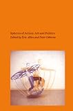Spheres of action : art and politics