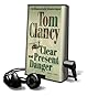 Clear and Present Danger (Jack Ryan Novels)
