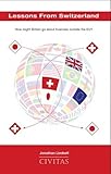 Lessons from Switzerland : how might Britain go about business outside the EU?