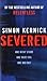 Severed: One night Stand-one dead Girl-one bad Day