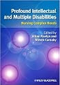 Profound Intellectual and Multiple Disabilities: Nursing Complex Needs