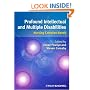 Profound Intellectual and Multiple Disabilities: Nursing Complex Needs