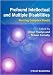 Profound Intellectual and Multiple Disabilities: Nursing Complex Needs